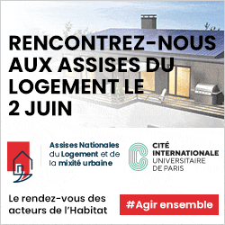 Assisses nationale du logement et de la mixité urbaine le 2 juin 2022 Cité internationale universitaire de Paris