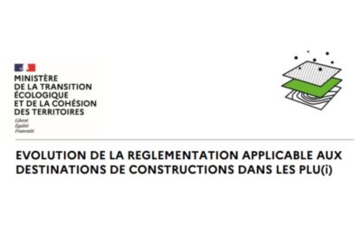 Evolution de la règlementation applicable aux destinations de constructions dans les PLU(i)