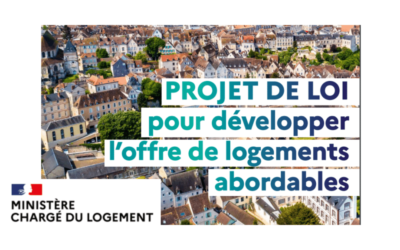 Projet de loi pour développer l’offre de logements abordables.