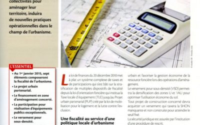La réforme de la fiscalité de l’aménagement.